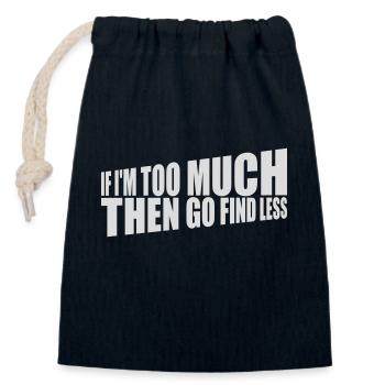 Si im trop - Sac cadeau en coton avec cordon (14 x 20 cm) - bleu marine - Devant