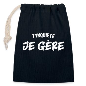 T'inquiete Je gère - Sac cadeau en coton avec cordon (14 x 20 cm) - bleu marine - Devant