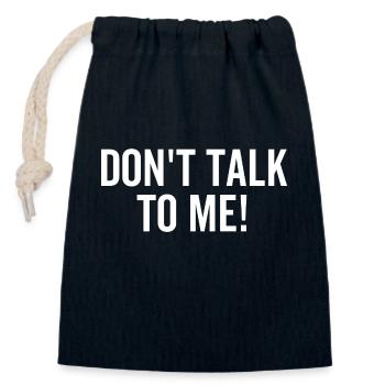 Ne me parle pas - Sac cadeau en coton avec cordon (14 x 20 cm) - bleu marine - Devant