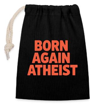 Bold Rebirth Atheist Statement Design - Closable cotton gift bag (14x20cm) - black - Front