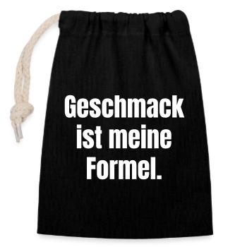 Taste is my formula - Closable cotton gift bag (14x20cm) - black - Front