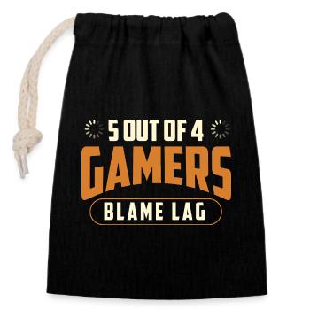 5 Out Of 4 Gamers Blame Lag Gaming Humor - Closable cotton gift bag (14x20cm) - black - Front