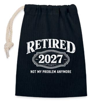 Retirement in 2027 – no longer my problem. Retirement - Closable cotton gift bag (14x20cm) - navy - Front