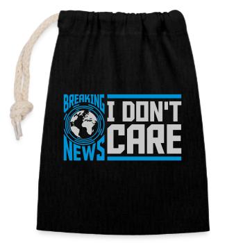 Breaking news don't care - Closable cotton gift bag (14x20cm) - black - Front