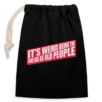 being old people age - Closable cotton gift bag (14x20cm) - black - Front