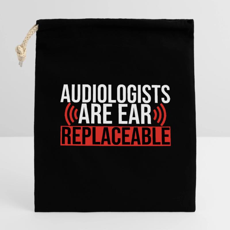 Audiologists Are Ear Replaceable Funny Closable cotton gift bag (14x20cm)