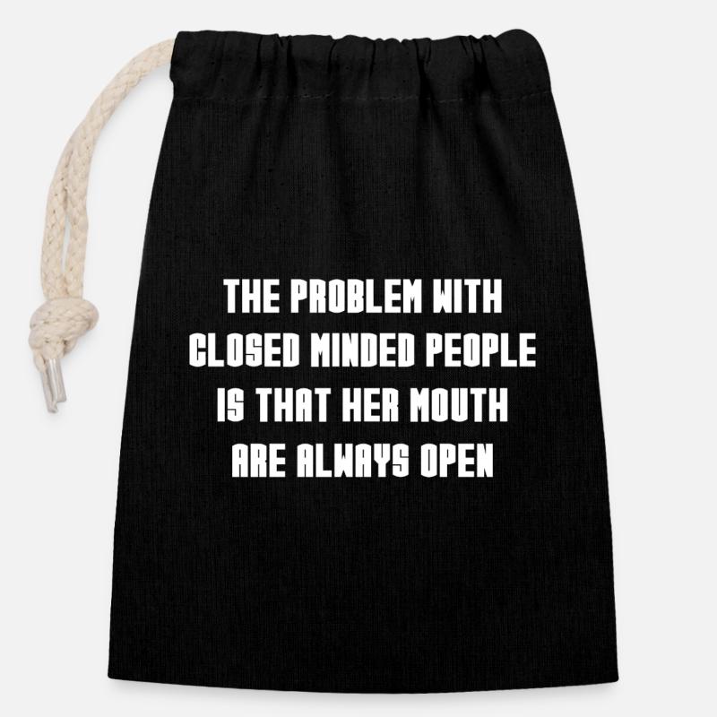 Closed minded people there Mouth is always open - Closable cotton gift bag (14x20cm) - black