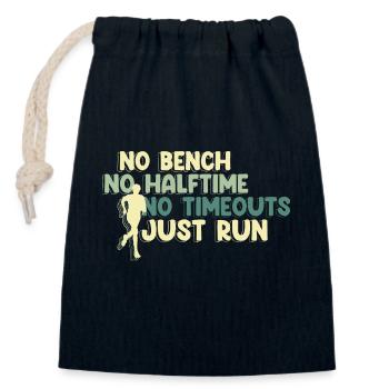 No Bench No Halftime No Timeouts - Just Run - Verschließbarer Geschenkbeutel aus Baumwolle (14x20cm) - Navy - Vorne