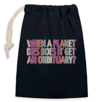 Art Cool Astrophysique Déclaration Bday Funny - Sac cadeau en coton avec cordon (14 x 20 cm) - bleu marine - Devant