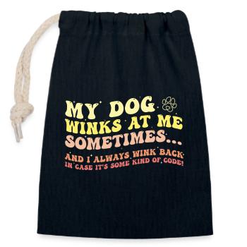 Mein Hund zwinkert mir manchmal zu und ich zwinkere zurück - Verschließbarer Geschenkbeutel aus Baumwolle (14x20cm) - Navy - Vorne
