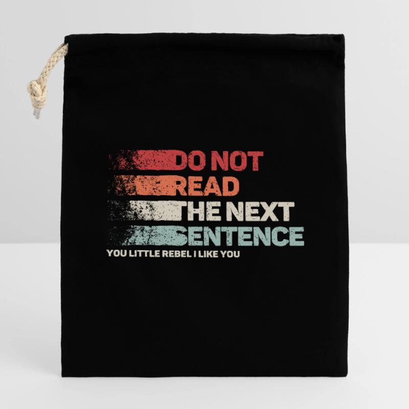 Dicton cool : Ne lisez pas - Funny Design Sac cadeau en coton avec cordon (14 x 20 cm)