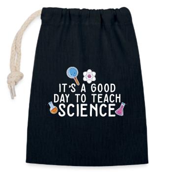 It's A Good Day Teach Science Teacher Science - Closable cotton gift bag (14x20cm) - navy - Front