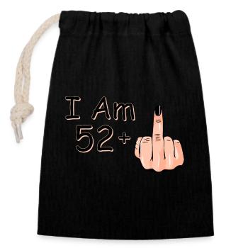 J’ai 52 ans + 1 majeur J’ai 52 ans et plus, - Sac cadeau en coton avec cordon (14 x 20 cm) - noir - Devant