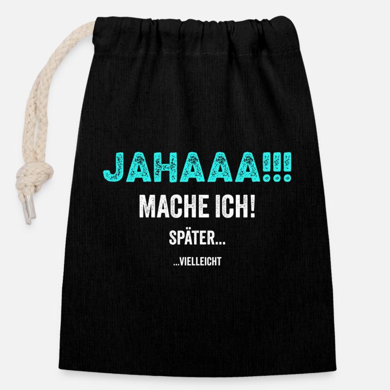 Jahaaa!!! Mache ich später ... Geschenkidee funny - Verschließbarer Geschenkbeutel aus Baumwolle (14x20cm) - Schwarz