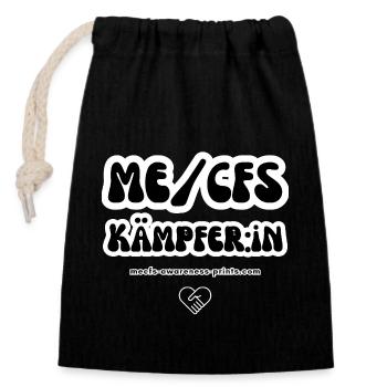 ME/CFS KÄMPFER:IN IV 🙌 - Verschließbarer Geschenkbeutel aus Baumwolle (14x20cm) - Schwarz - Vorne