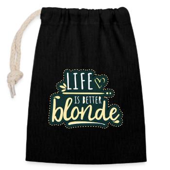 Blond Spruch Mädchen Frau Girl blonde Haare - Verschließbarer Geschenkbeutel aus Baumwolle (14x20cm) - Schwarz - Vorne