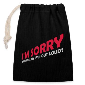 Roll My Eyes Out - Closable cotton gift bag (14x20cm) - black - Front