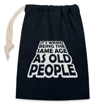 being old people age - Closable cotton gift bag (14x20cm) - navy - Front