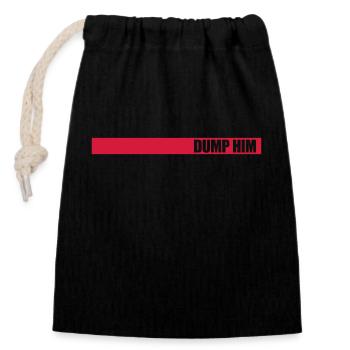 dump him quote logo - Closable cotton gift bag (14x20cm) - black - Front