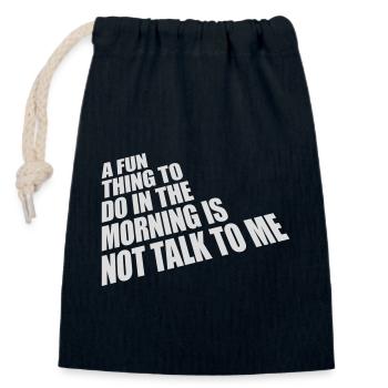 ne me parle pas - Sac cadeau en coton avec cordon (14 x 20 cm) - bleu marine - Devant