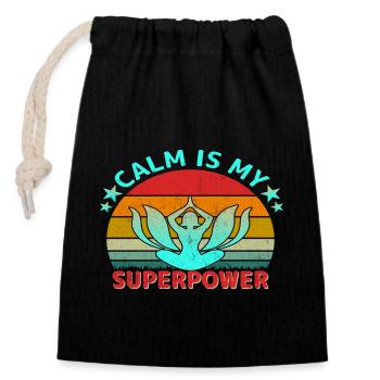 Calm is my Superpower - Closable cotton gift bag (14x20cm) - black - Front
