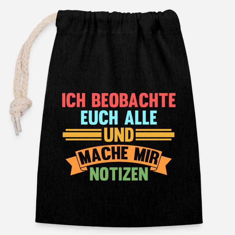 Ich Beobachte Euch Alle Und Mache Mir Notizen - Verschließbarer Geschenkbeutel aus Baumwolle (14x20cm) - Schwarz