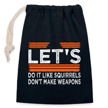 awesome humor bird pride child sayings - Closable cotton gift bag (14x20cm) - navy - Front