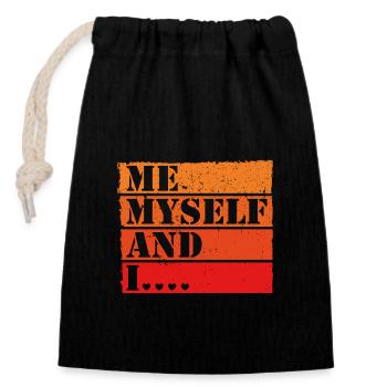 Me Myself and I Retro Spruch Statement - Verschließbarer Geschenkbeutel aus Baumwolle (14x20cm) - Schwarz - Vorne