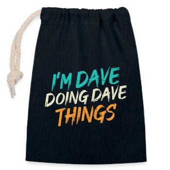 I'm Dave Doing Dave Things - Closable cotton gift bag (14x20cm) - navy - Front