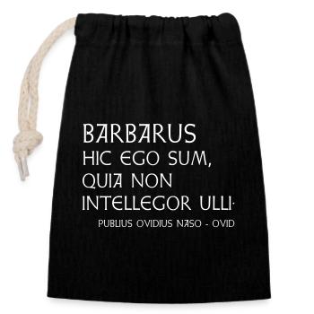Ovid Zitat "Barbarus" - Verschließbarer Geschenkbeutel aus Baumwolle (14x20cm) - Schwarz - Vorne
