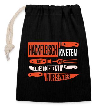 Hackfleisch kneten wie Tiere streicheln - nur spät - Verschließbarer Geschenkbeutel aus Baumwolle (14x20cm) - Schwarz - Vorne