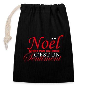 Noël n'est pas un jour, c'est un sentiment - Sac cadeau en coton avec cordon (14 x 20 cm) - noir - Devant