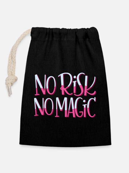 No Risk No Magic - Verschließbarer Geschenkbeutel aus Baumwolle (14x20cm) - Schwarz