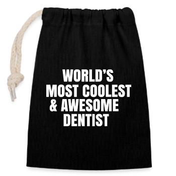 World's most coolest and awesome dentist - Closable cotton gift bag (14x20cm) - black - Front