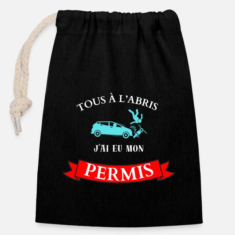 Tous à l'abris, j'ai eu mon permis - Sac cadeau en coton avec cordon (14 x 20 cm) - noir