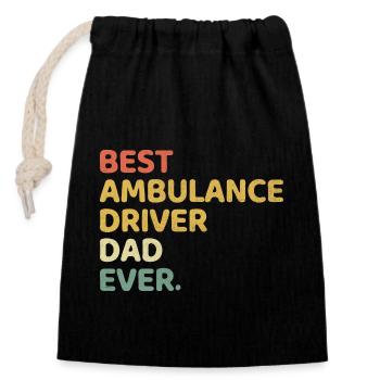 Best Ambulance Driver Dad Ever EMS Paramedic Fathe - Closable cotton gift bag (14x20cm) - black - Front