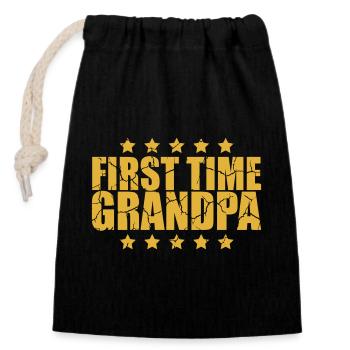 First Time Grandpa Best Grandpa Grandpa Love Grandpa - Closable cotton gift bag (14x20cm) - black - Front