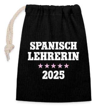 Spanischlehrerin 2025 Spanisch Lehrerin - Verschließbarer Geschenkbeutel aus Baumwolle (14x20cm) - Schwarz - Vorne