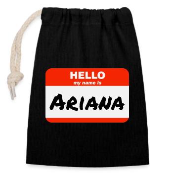 Bonjour, je m’appelle Ariana Étiquette Étiquette Nom Étiquette - Sac cadeau en coton avec cordon (14 x 20 cm) - noir - Devant