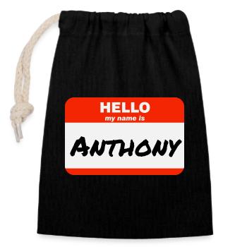 Hello My Name Is Anthony Etikett Namensschild - Verschließbarer Geschenkbeutel aus Baumwolle (14x20cm) - Schwarz - Vorne