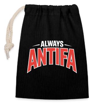 Always Antifa - T-shirt antifasciste - Sac cadeau en coton avec cordon (14 x 20 cm) - noir - Devant