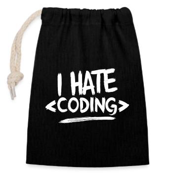 I Hate Coding Computer Web Programmer - Closable cotton gift bag (14x20cm) - black - Front