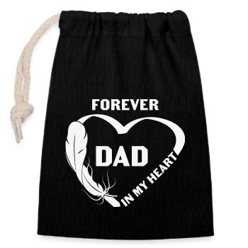 Dad Forever In My Heart Loving Memory - Closable cotton gift bag (14x20cm) - black - Front