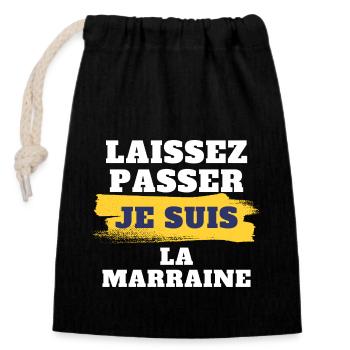 Laissez passer je suis la marraine - Sac cadeau en coton avec cordon (14 x 20 cm) - noir - Devant