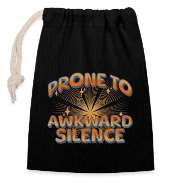 prone to awkward silence - Closable cotton gift bag (14x20cm) - black - Front