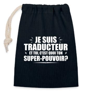 Je suis Traducteur. C'est quoi ton super pouvoir ? - Sac cadeau en coton avec cordon (14 x 20 cm) - bleu marine - Devant