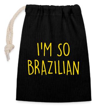 I'm so Brazilian Brazil Brasilien - Closable cotton gift bag (14x20cm) - black - Front