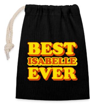 Funny gift with first name Isabelle - Closable cotton gift bag (14x20cm) - black - Front