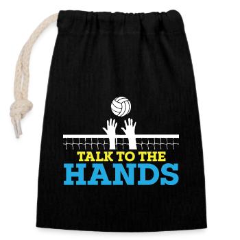 Funny Volleyball Player Talk To The Hands - Verschließbarer Geschenkbeutel aus Baumwolle (14x20cm) - Schwarz - Vorne