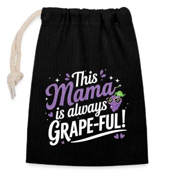 This Mama is Grape-ful - Chemise de maman Funny Wine - Sac cadeau en coton avec cordon (14 x 20 cm) - noir - Devant